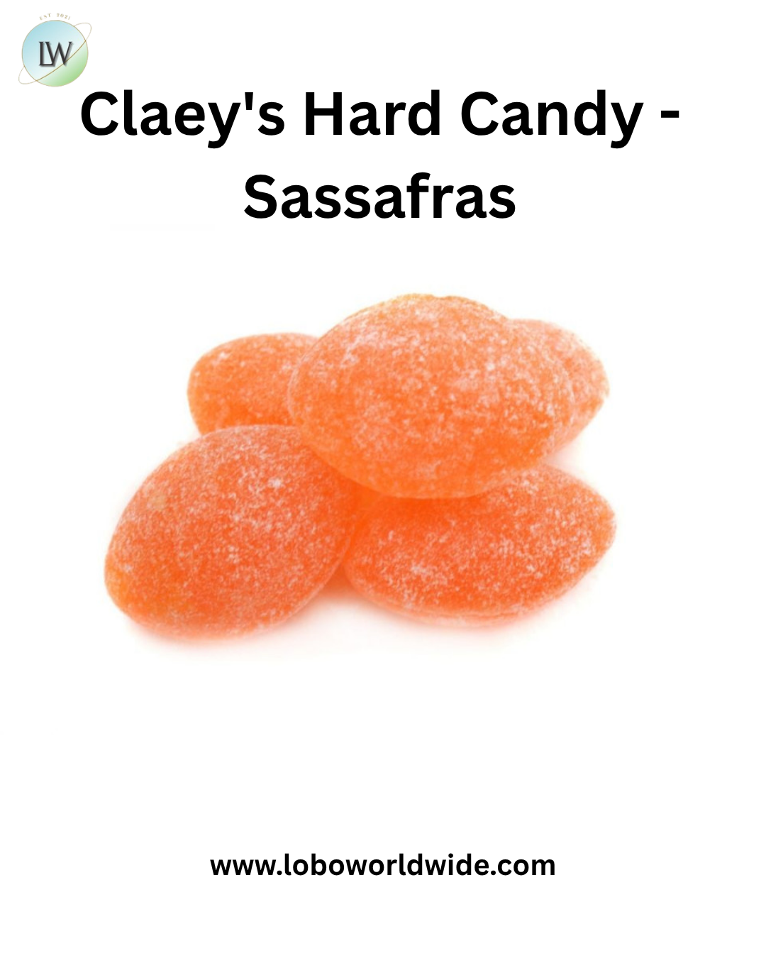 Claey's Hard Candy - Sassafras