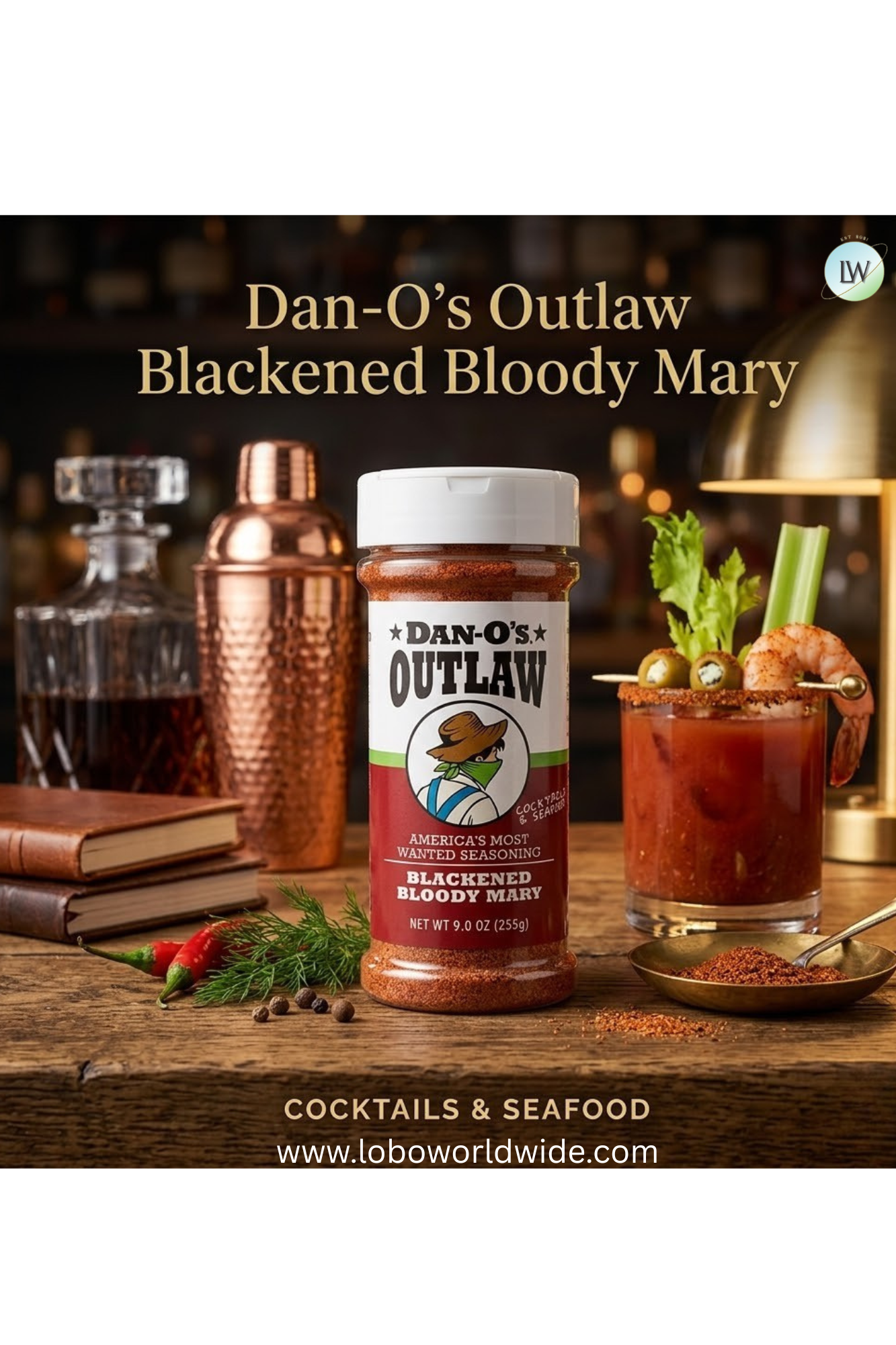 Dan-O's Outlaw Blackened Bloody Mary - All purpose seasoning great for grilling or cocktails (9 oz)
