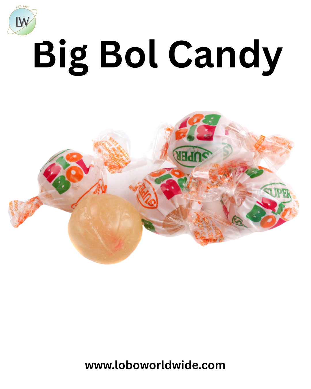 Big Bol Candy